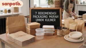 7 Rekomendasi Packaging Murah untuk UMKM Kuliner